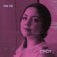 Cindy - Me Ire
