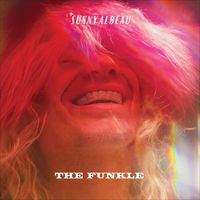 Sunny Albeau - THE FUNKLE (Explicit)