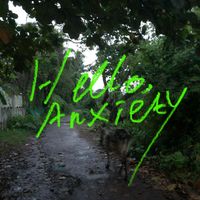 V.A. - Hello, Anxiety
