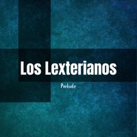 Lester Paredes - Los Lexterianos (Prelude)