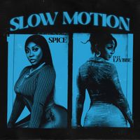 Spice - Slow Motion (feat. Lavbbe)