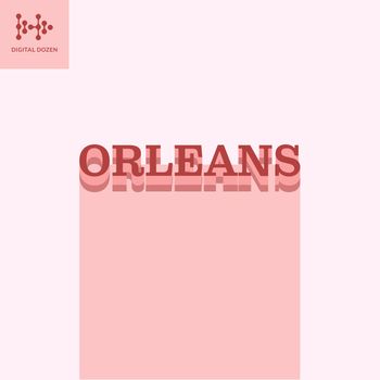 Orleans - Digital Dozen