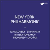 New York Philharmonic - New York Philharmonic - Tchaikovsky, Stravinsky, Rimsky-Korsakov, Prokofiev, Dvořák
