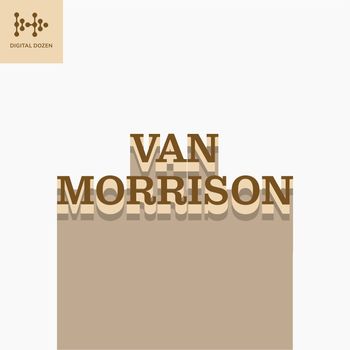 Van Morrison - Digital Dozen (van)