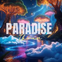 THIAN - Paradise