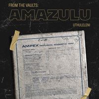 AmaZulu - Uthuleleni