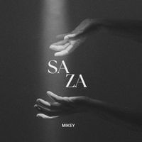 Mikey - Saza