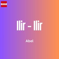 Abel - Ilir - Ilir