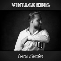 Linus Zander - Vintage King