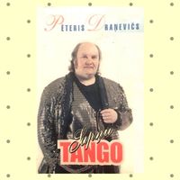 Pēteris Draņevičs - Sapņu tango