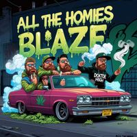 Doktor High - All the Homies Blaze (Explicit)