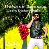 Colin - Habana Banana (Latin Disko Remix)