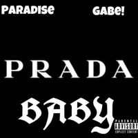 Paradise - PRADA BABY (Explicit)
