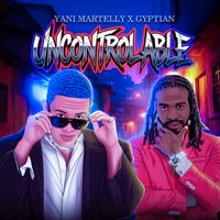 Yani Martelly - Uncontrollable