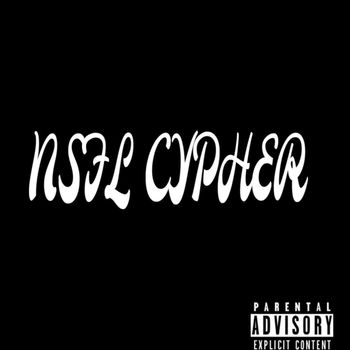 Paradise - NSFL CYPHER (Explicit)