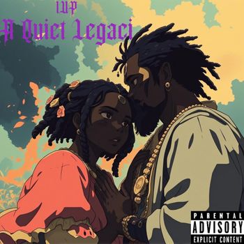 1UP - A Quiet Legaci (Explicit)