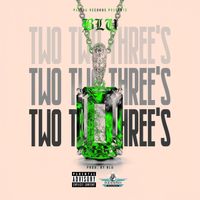 BLU - TWO TWO THREE'S (Explicit)