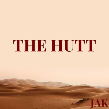 JAK - THE HUTT