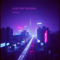 Cengo - Electric Reverie