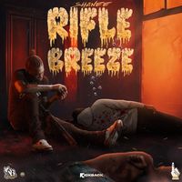 Shane E - Rifle Breeze (Explicit)