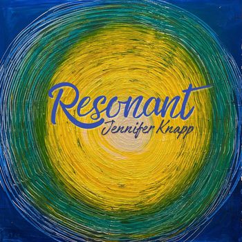 Jennifer Knapp - Resonant