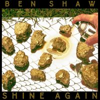 Ben Shaw - Shine Again