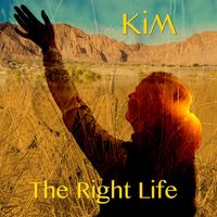 Kim - The Right Life