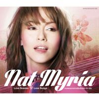 นัท มีเรีย - Love Scenes Love Songs Nat Myria