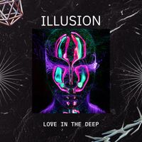 Love In The Deep - Illusion