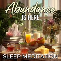 Nicky Sutton - Abundance Is Here Sleep Meditation