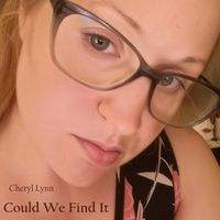 Cheryl Lynn - Could We Find It