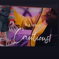 RAMBO - Cautious (Explicit)