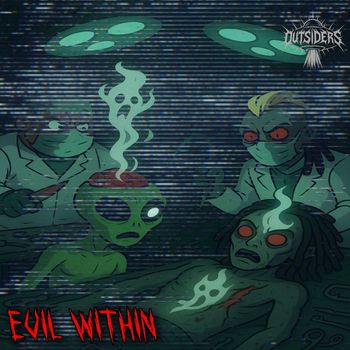 Outsiders - Evil Within (Explicit)