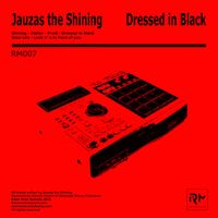Jauzas the Shining - Dressed in Black