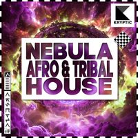 Kryptic - NEBULA AFRO & TRIBAL HOUSE