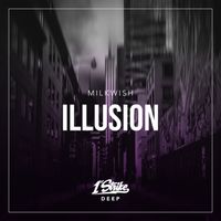 Milkwish - Illusion