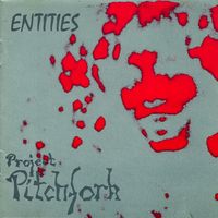 Project Pitchfork - Entities (Explicit)