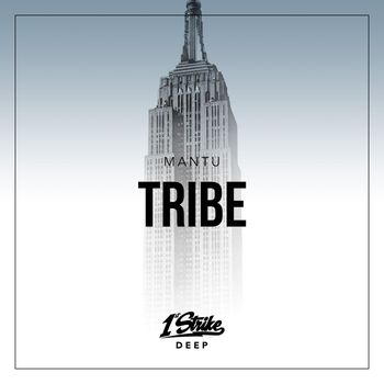MANTU - TRIBE