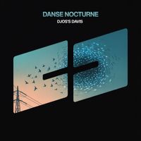 Djos's Davis - Danse Nocturne