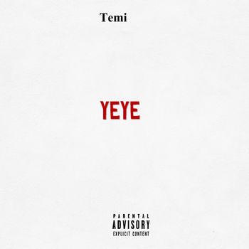 Temi - Yeye