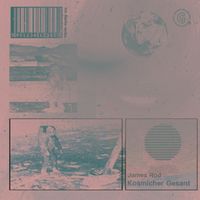 James Rod - Kosmicher Gesant
