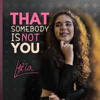 Lara - That Somebody is Not You