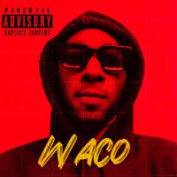 Richie Rich - WACO (Explicit)