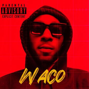 Richie Rich - WACO (Explicit)