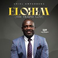 Uriel - Elohim (The Triune God)