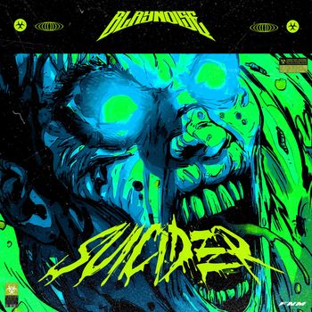 Blaynoise - Suicider (Explicit)