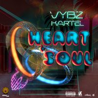 Vybz Kartel - Heart & Soul