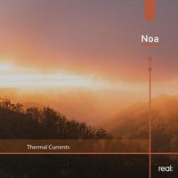Noa - Thermal Currents