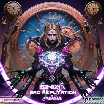 Ionkhe - Bad Reputation