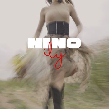 NINO - Ily (Explicit)